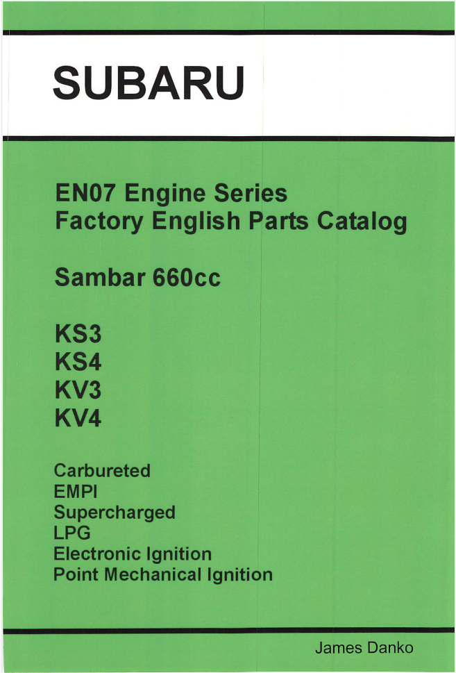Comprehensive hard copy manual for troubleshooting & rebuilding Subaru Sambar Trucks & Vans | KS3, KS4, KV3, KV4