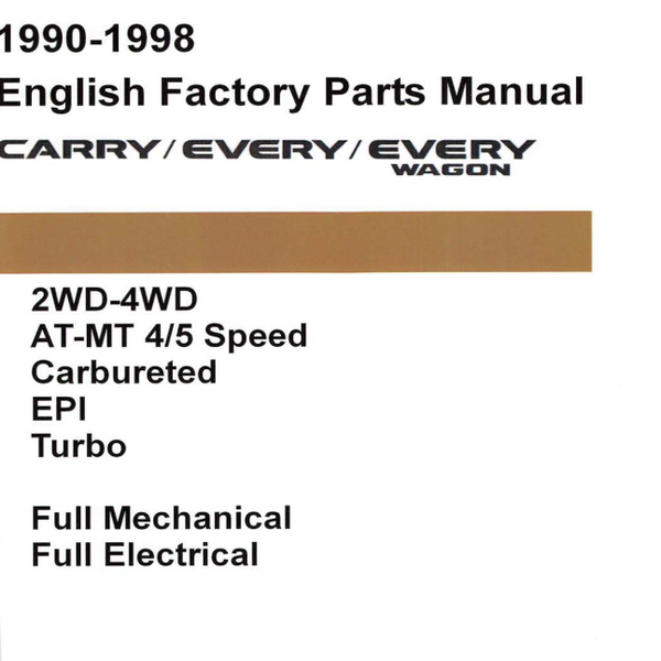 Suzuki 1990-1998 Factory Parts Manual: Carry, Every, Every Wagon
