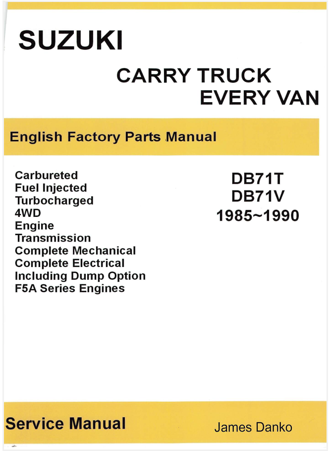 Suzuki Carry & Every Parts Catalog (DB71T/DB71V) - Comprehensive guide for mini truck repair & restoration, detailed diagrams, expert instructions, tune-ups, suspension fixes, and more.