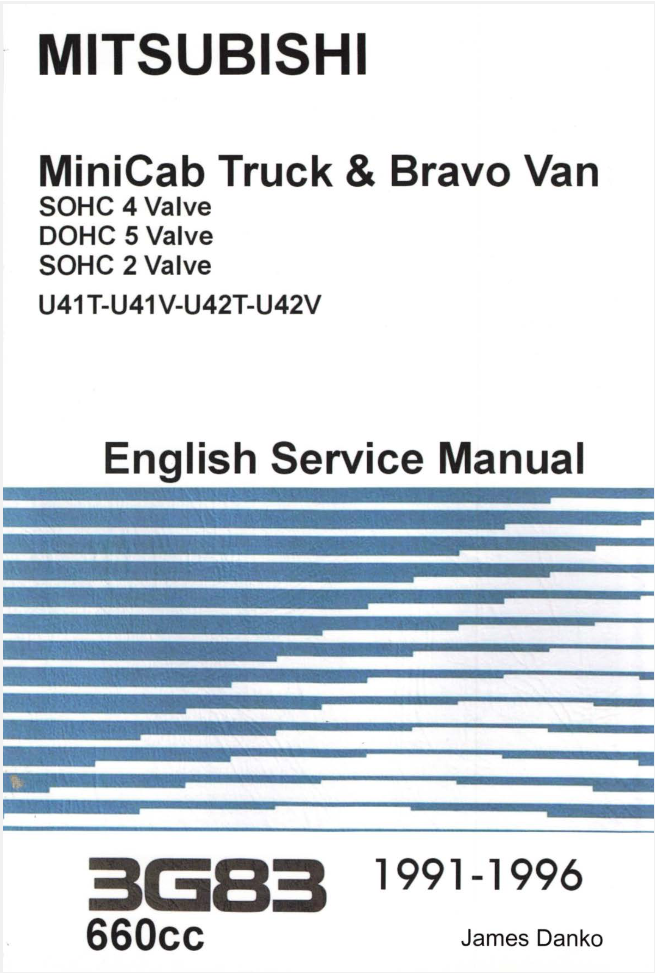Comprehensive Engine Service Manual for 1991-1996 Mitsubishi Minicab & Bravo 3G82 (U41T, U41V, U42T, U42V) by James Danko - Boost your Kei truck maintenance knowledge.